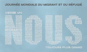Journée Mondiale du Migrant et du Réfugié