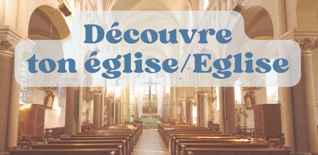 Formation : Découvre ton église/Église