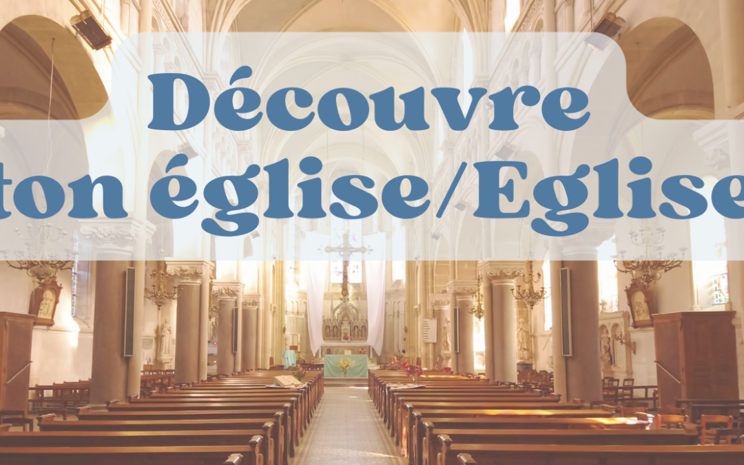 Formation : Découvre ton église/Église