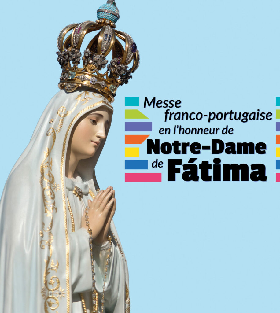 Messe franco-portugaise : Notre-Dame de Fatima